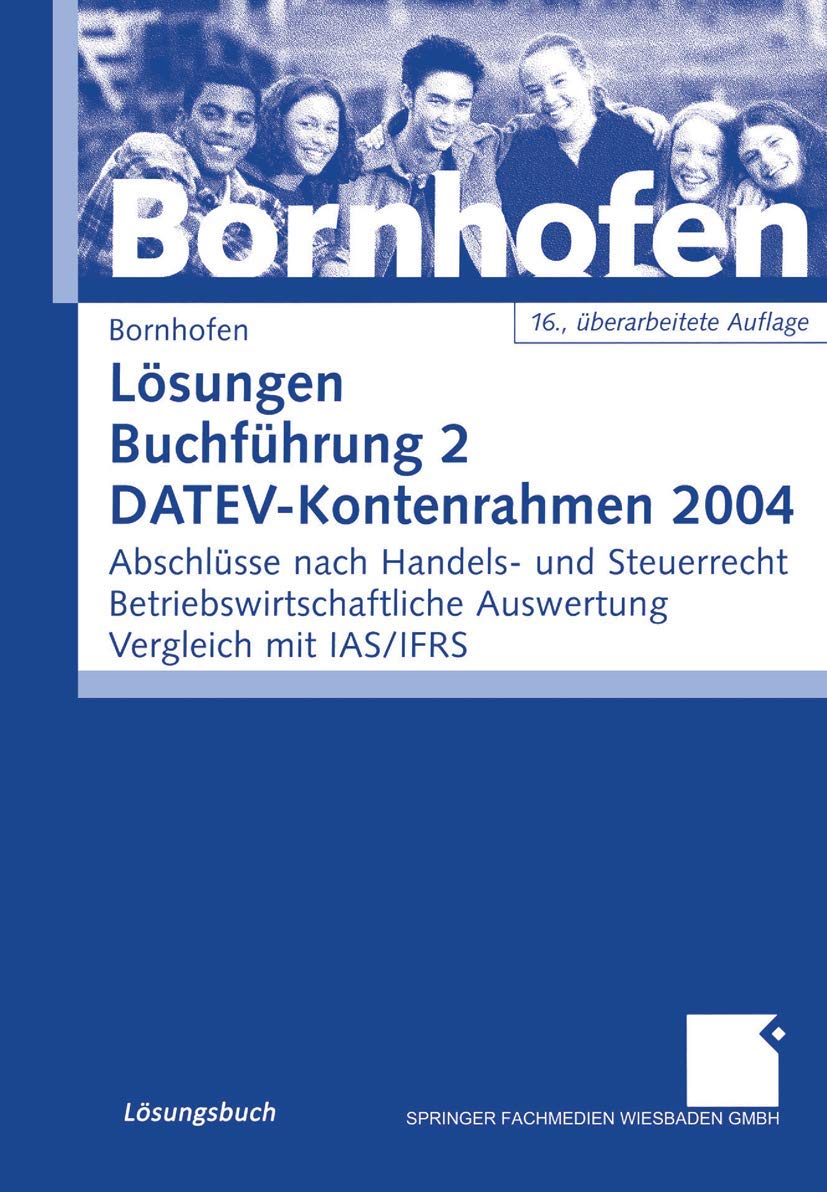 Buchführung 2, DATEV-Kontenrahmen 2004, Lösungsbuch Law