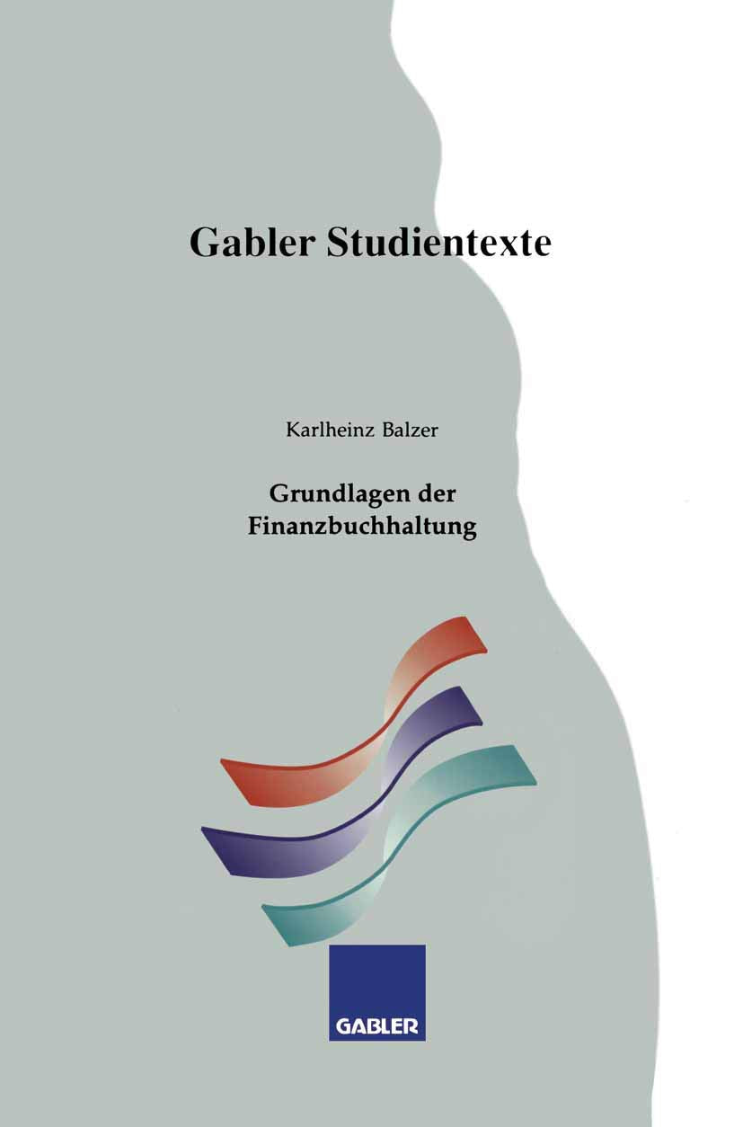 Grundlagen der Finanzbuchhaltung (Gabler-Studientexte) Law