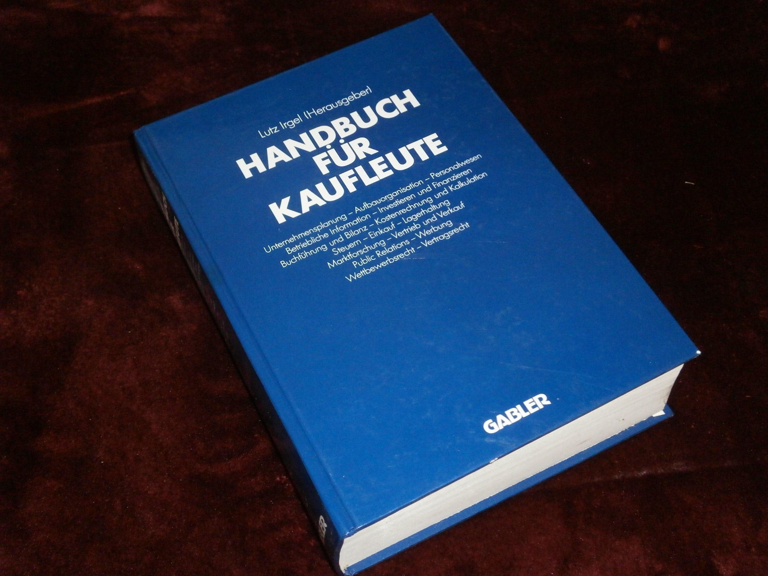 Handbuch für Kaufleute Business, Finance & Career Books