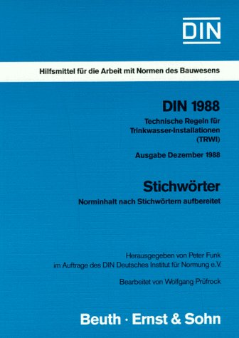 DIN, Hilfsmittel für die Arbeit mit Normen des Bauwesens, DIN 1988, Stichwörter: Ausgabe Dezember 1988 Business & Technology