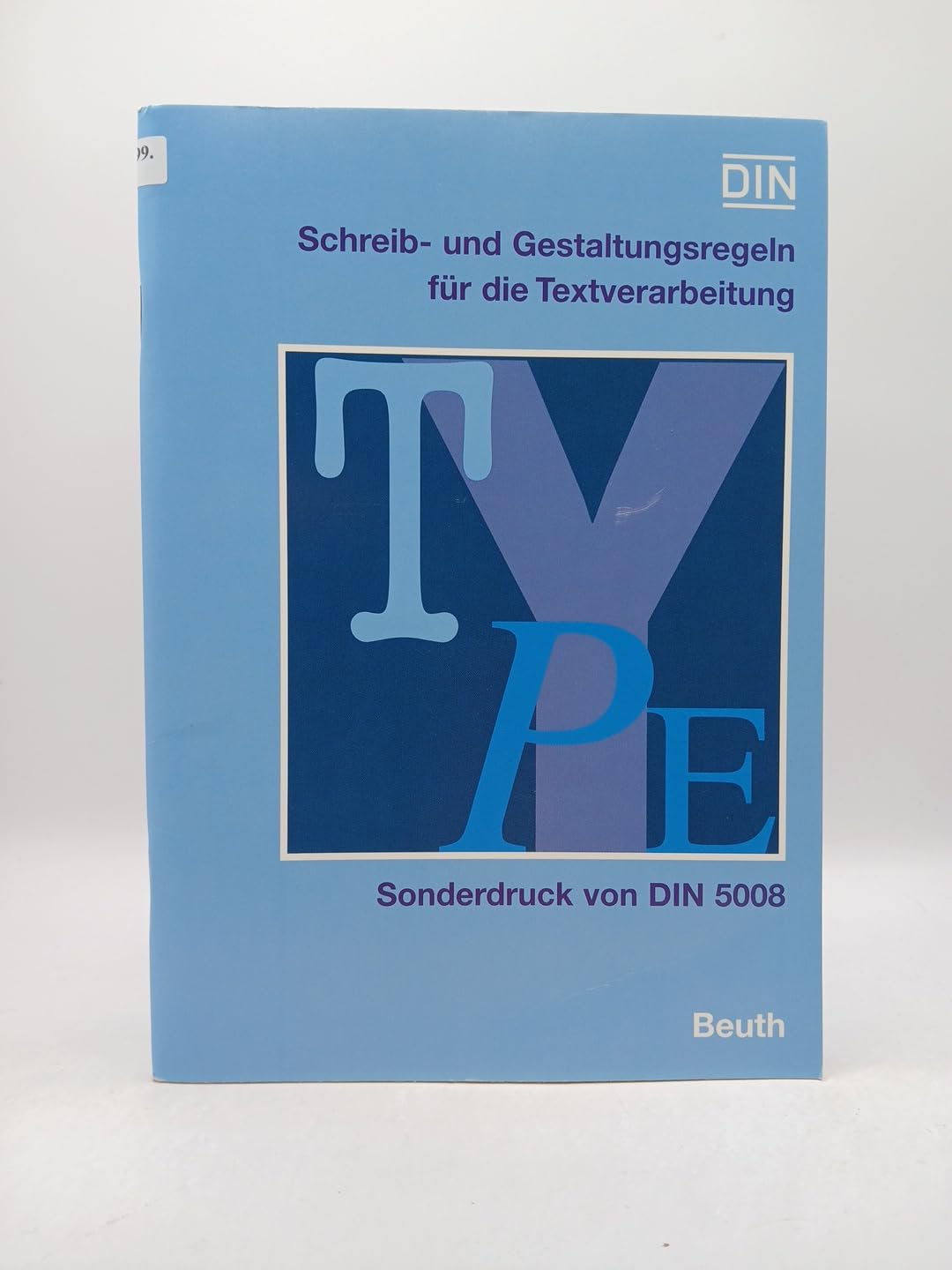 Schreib- und Gestaltungsregeln für die Textverarbeitung: Sonderdruck von DIN 5008 Law