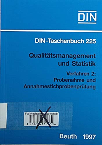 Qualitätsmanagement und Statistik, Verfahren, Tl.2, Probenahme und Annahmestichprobenprüfung: Verfahren 2: Probenahme und Annahmestichprobenprüfung (DIN-Taschenbuch) Business, Finance & Career