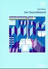 Der Geschäftsbrief: Gestaltung von Schriftstücken nach DIN 5008, DIN 5009, DIN 676 u.a. Law
