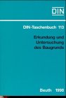 Bauwesen, Tl.14, Erkundung und Untersuchung des Baugrunds: Normen (Bauwesen 14) (DIN-Taschenbuch) Business & Technology