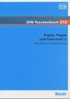 Papier, Pappe und Faserstoff 2: DIN 53120-1 bis DIN 61210 (DIN-Taschenbuch) Business & Technology