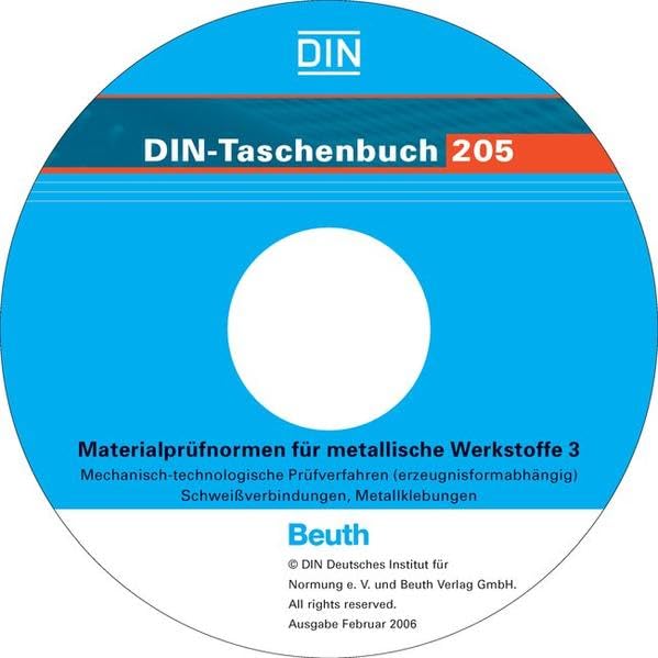 Materialprüfnormen für metallische Werkstoffe 3 : Mechanisch-technologische Prüfverfahren (erzeugnisformabhängig); Schweißverbindungen, Metallklebungen software