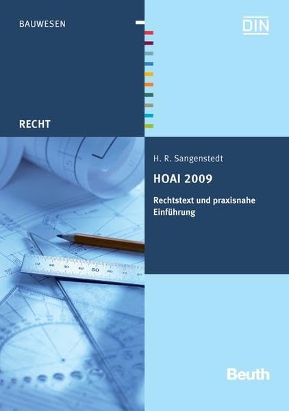 HOAI 2009: Rechtstext und praxisnahe Einführung (Beuth Recht) Law