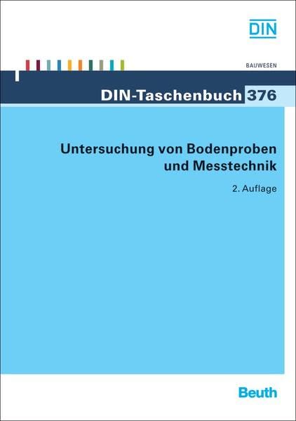 Untersuchung von Bodenproben und Messtechnik (DIN-Taschenbuch) Business & Technology