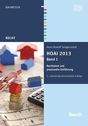 HOAI 2013: Band 1: Rechtstext und praxisnahe Einführung (DIN Media Recht) Law