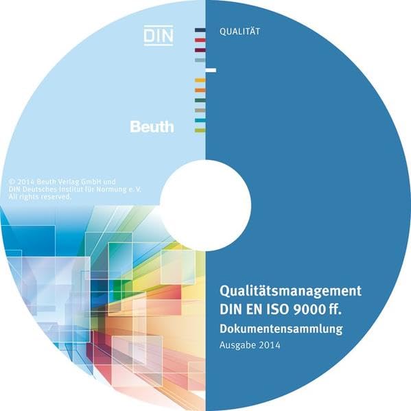 Qualitätsmanagement DIN EN ISO 9000 ff.: Dokumentensammlung Ausgabe 2014 Business, Finance & Career