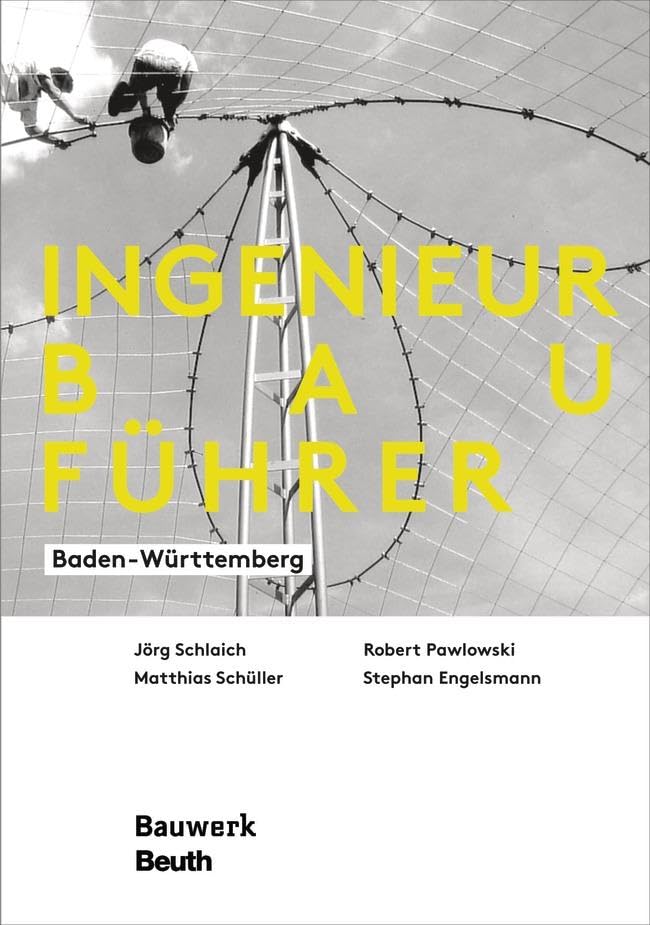 Ingenieurbauführer: Baden-Württemberg (Bauwerk) Law