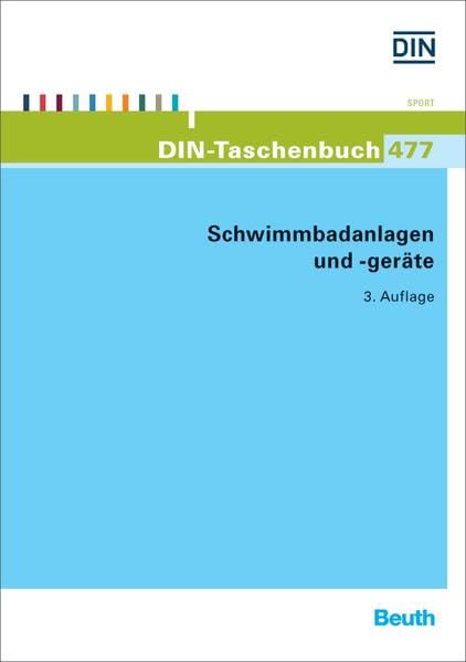 Schwimmbadanlagen und -geräte (DIN-Taschenbuch) Business & Technology