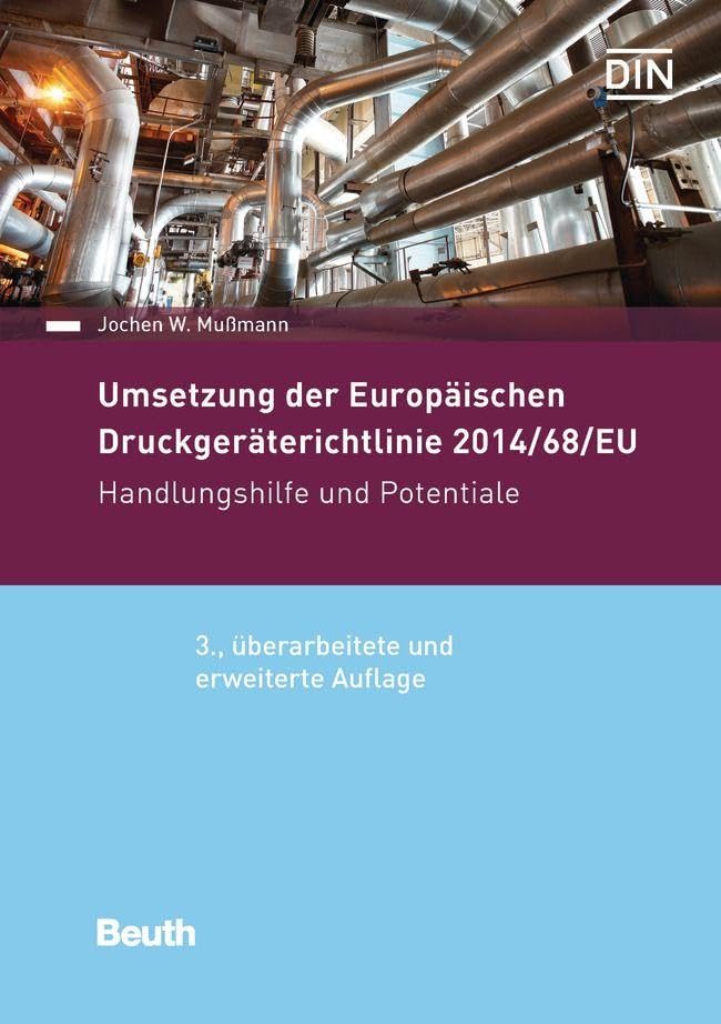 Umsetzung der Druckgeräterichtlinie 2014/68/EU: Handlungshilfe und Potentiale book