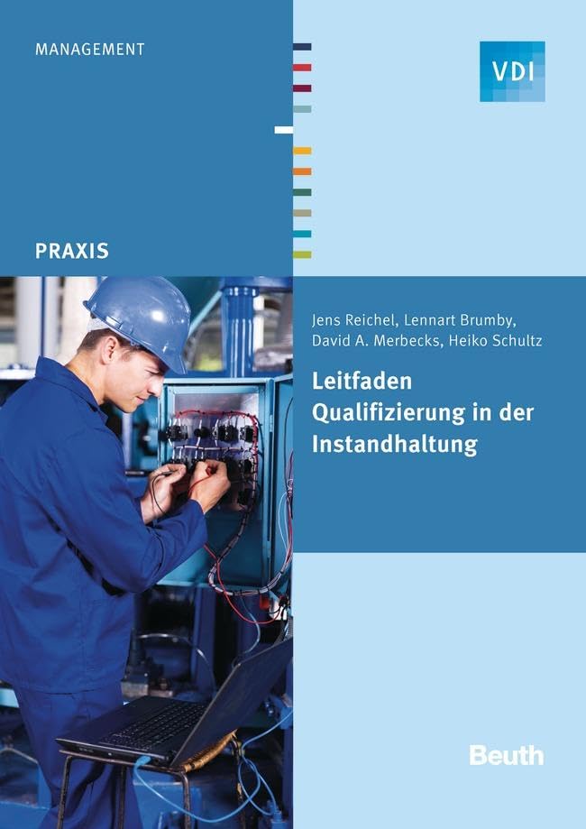 Leitfaden Qualifizierung in der Instandhaltung Business, Finance & Career
