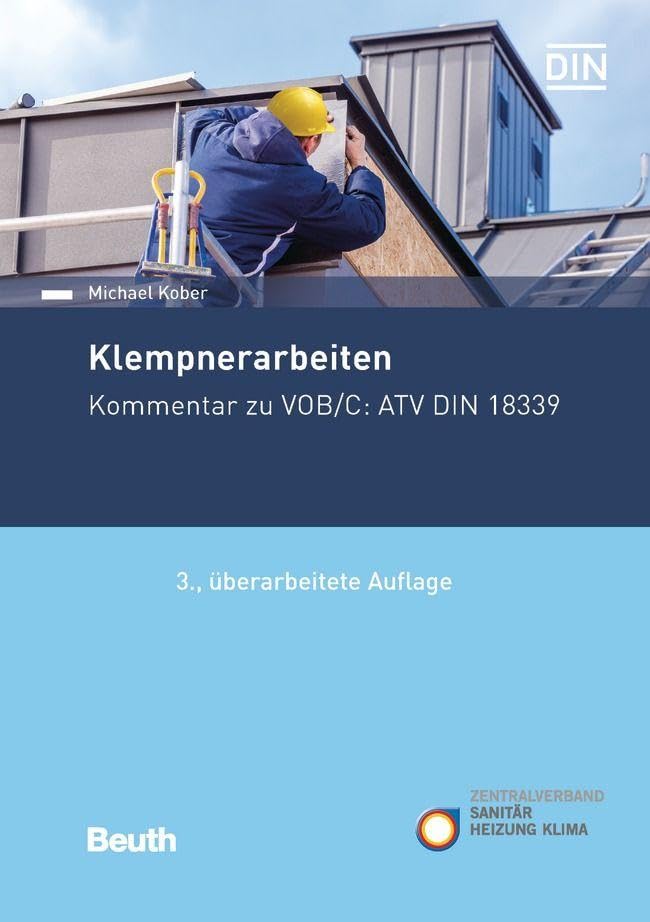 Klempnerarbeiten: Kommentar zu VOB/C: ATV DIN 18339 (DIN Media Kommentar) Law