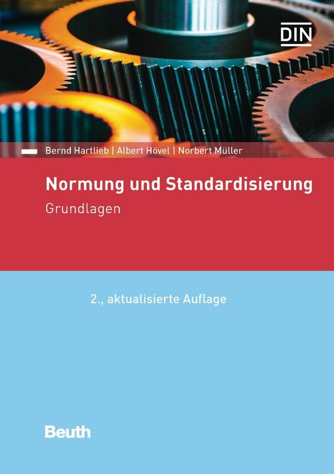 Normung und Standardisierung: Grundlagen (DIN Media Praxis) Business, Finance & Career