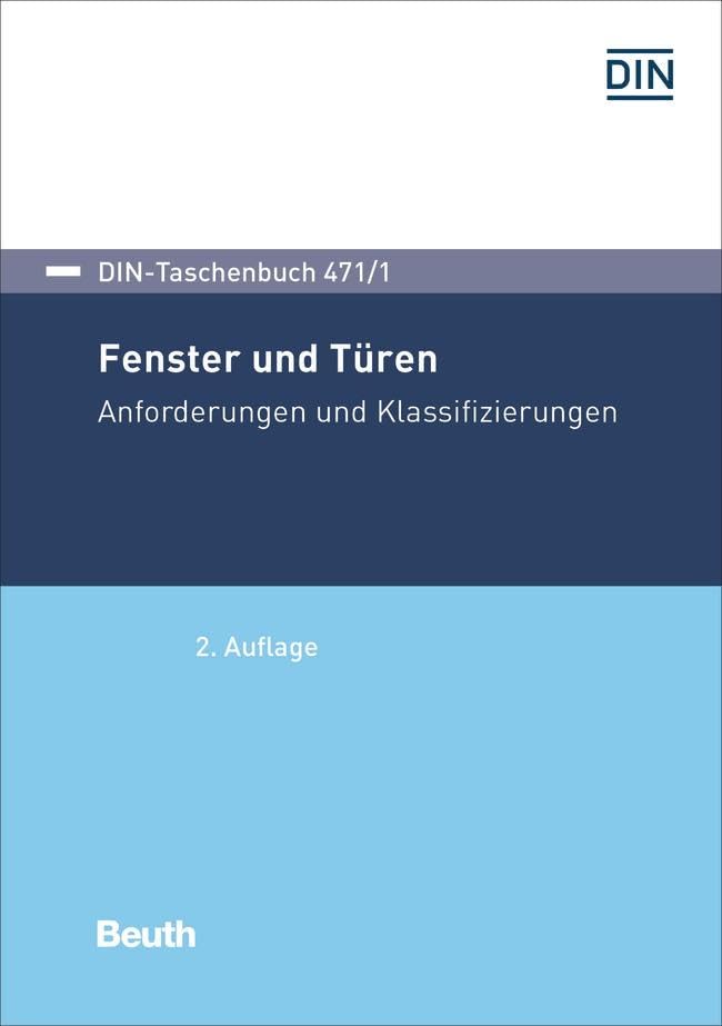 Fenster und Türen: Anforderungen und Klassifizierungen book