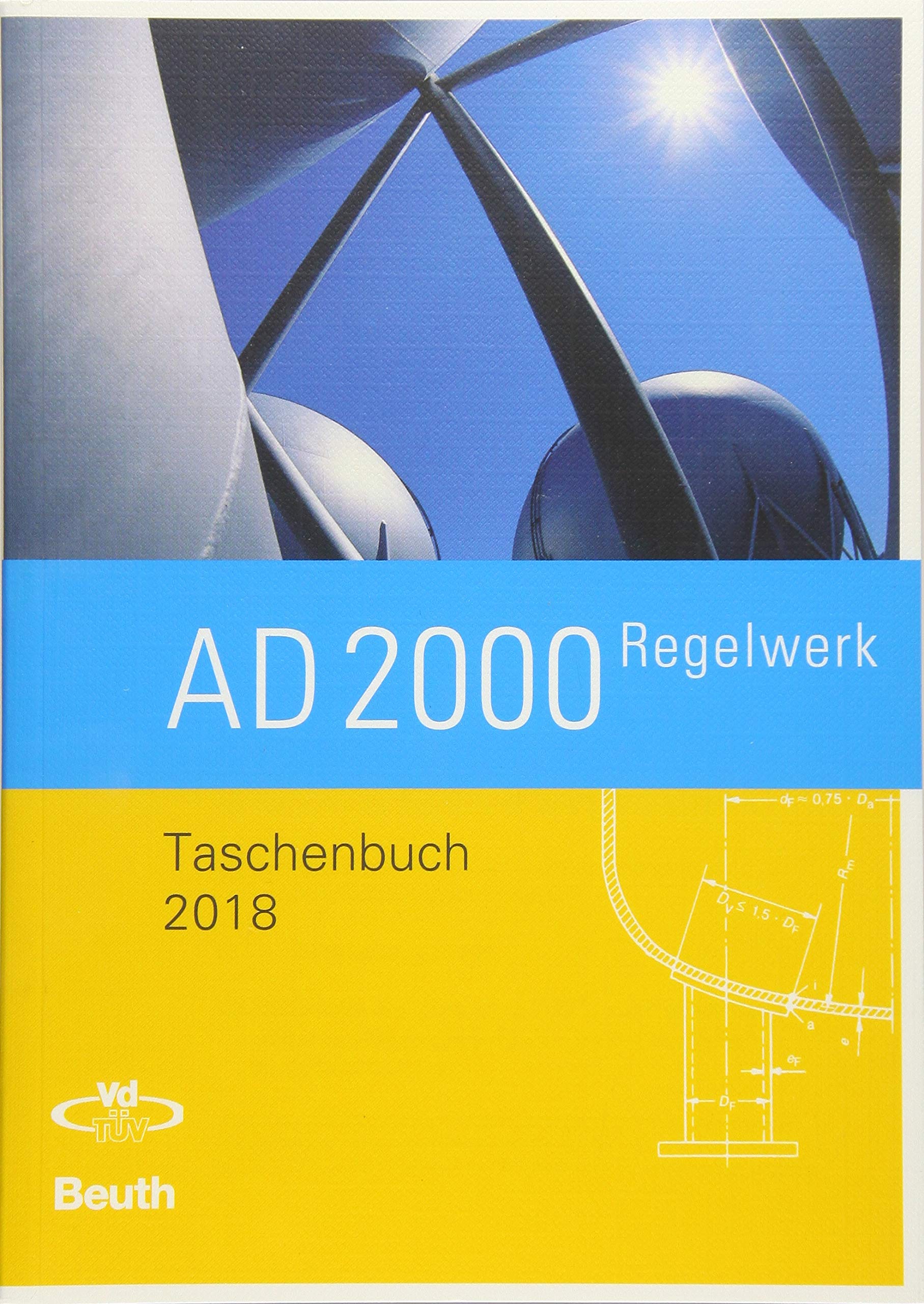 AD 2000-Regelwerk: Taschenbuch - Ausgabe 2018 (Beuth Praxis) Business & Technology