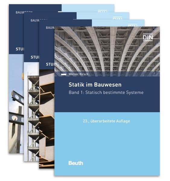 Statik im Bauwesen komplett - 4 Bände: Paket Band 1 bis 3 und Aufgabensammlung (Beuth Praxis) Business & Technology