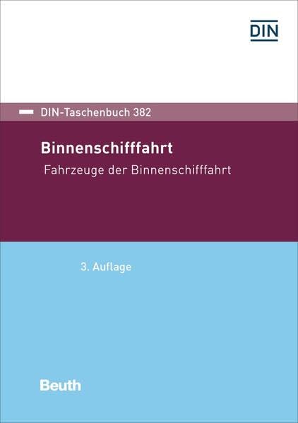 Binnenschifffahrt: Fahrzeuge der Binnenschifffahrt (DIN-Taschenbuch) Business & Technology