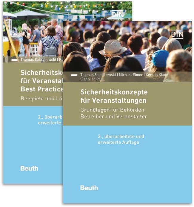 Paket Sicherheitskonzepte für Veranstaltungen: Grundlagen für Behörden, Betreiber und Veranstalter sowie Best Practices (DIN Media Praxis) Law