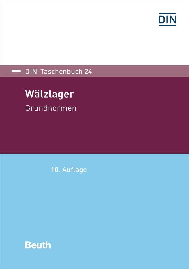 Wälzlager: Grundnormen (DIN-Taschenbuch) Business & Technology