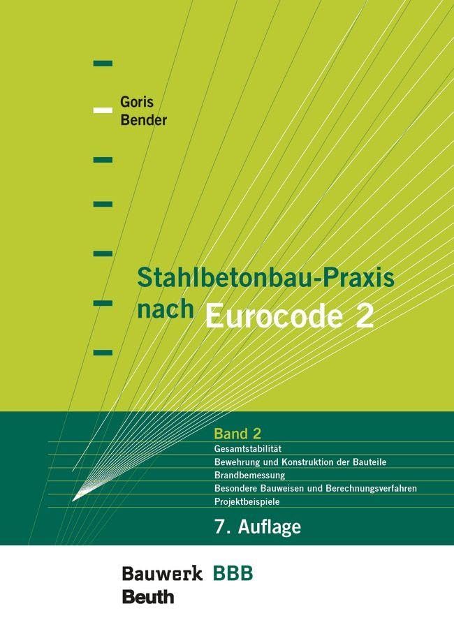 Stahlbetonbau-Praxis nach Eurocode 2: Band 2 Business & Technology