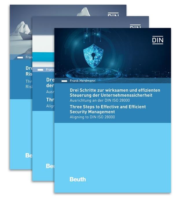 Paket - Drei Schritte zur Steuerung der Unternehmenssicherheit + zur Aufrechterhaltung der Betriebsfähigkeit + zum Risikomanagement: DIN ISO 28000 + ... ISO 31000 deutsch/englisch (DIN Media Praxis) Business, Finance & Career