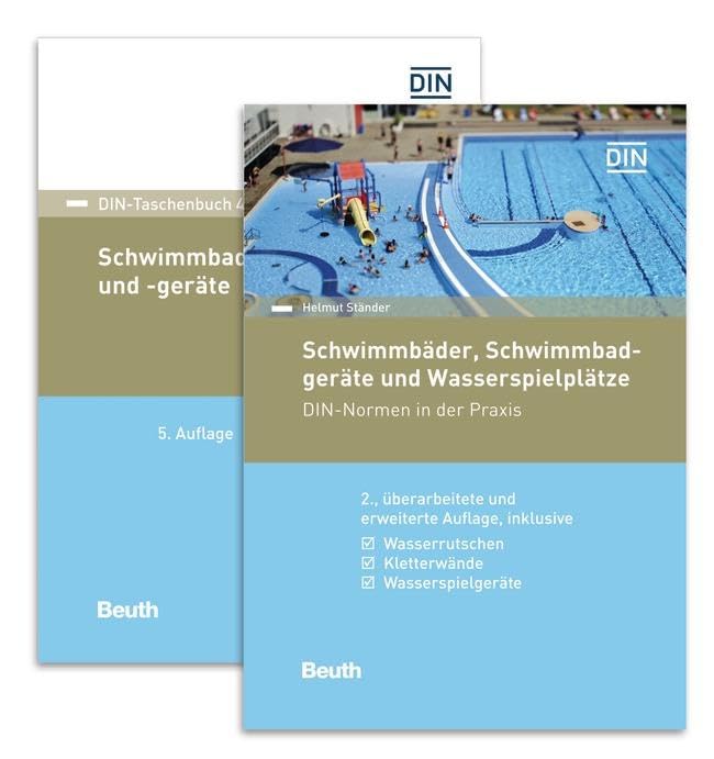 Sichere Schwimmbäder und Schwimmbadgeräte: Paket: Kommentar "Schwimmbäder, Schwimmbadgeräte und Wasserspielplätze - DIN-Normen in der Praxis" und ... (DIN-Taschenbuch und DIN Media Kommentar) Media & Communication