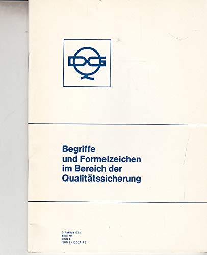 Begriffe und Formelzeichen im Bereich der Qualitätssicherung. Books