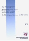 Exzellente Lieferanten - Zufriedene Kunden: Ihr DGQ-Kompass in der neuen ISO 9000-Familie (DGQ-Band) Law