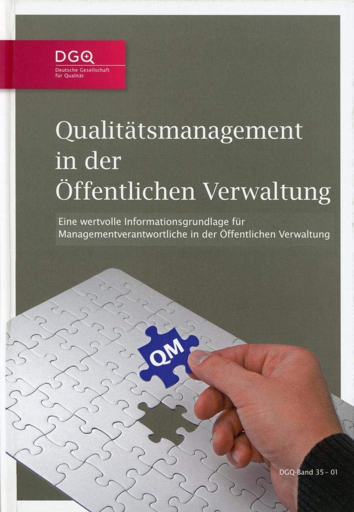Qualitätsmanagement in der öffentlichen Verwaltung Medicine