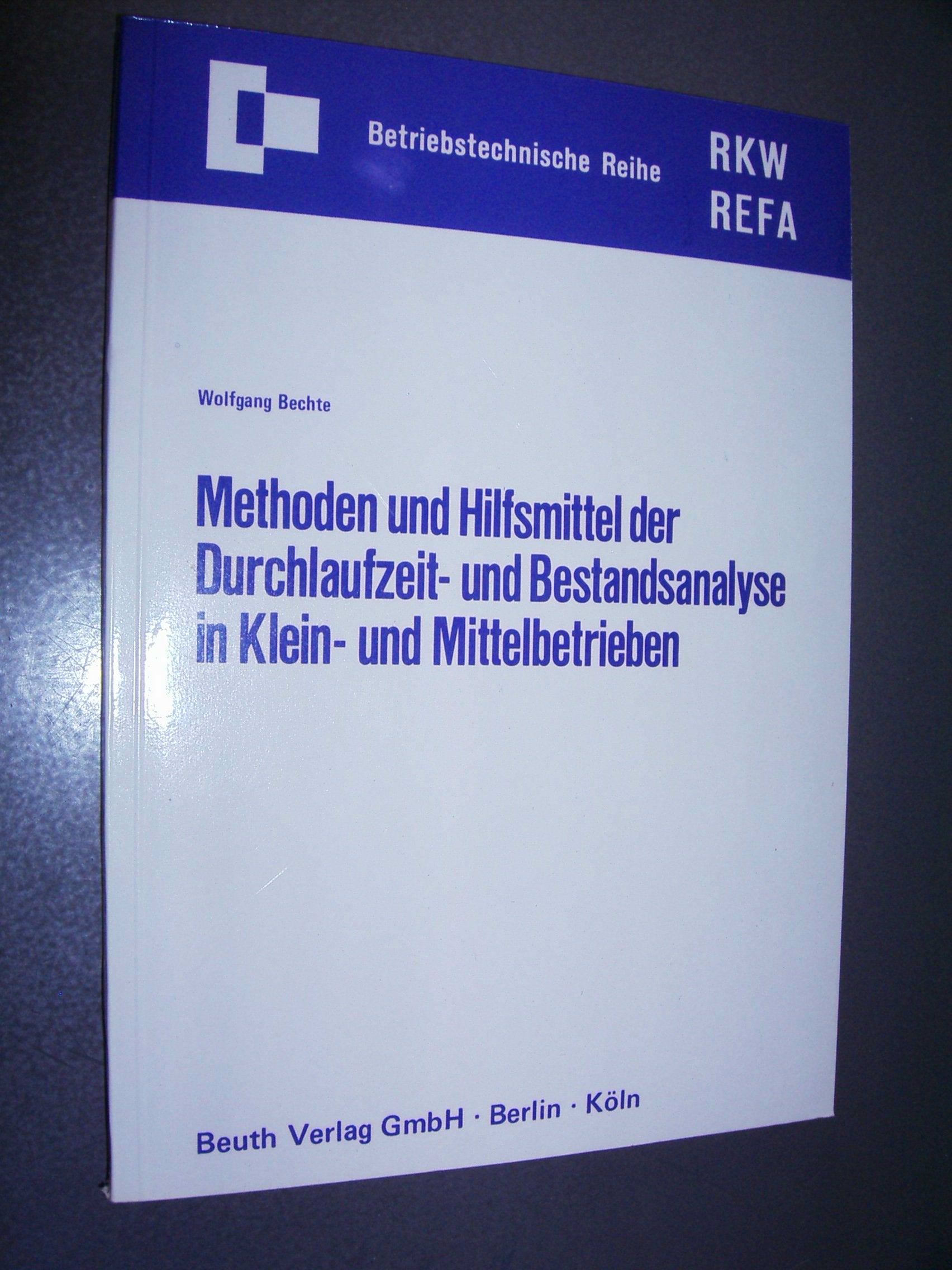 Methoden und Hilfsmittel der Durchlaufzeit- und Bestandsanalyse in Klein- und Mittelbetrieben book