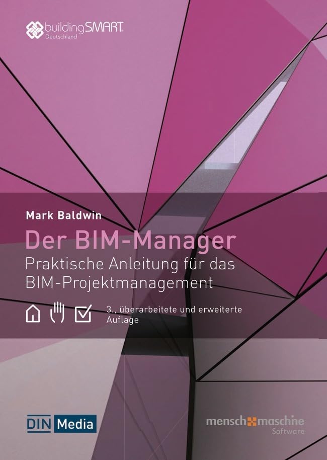 Der BIM-Manager Business & Technology