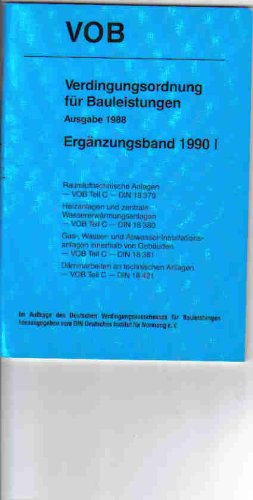 VOB Verdingungsordnung für Bauleistungen: Ausgabe 1988. Ergänzungsband I 1990 Law
