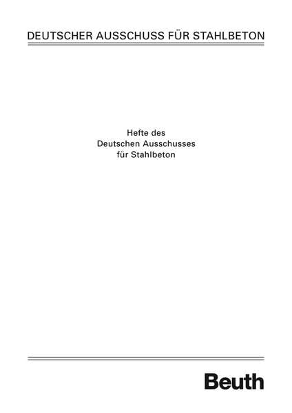 Sachstandsbericht - Frischbetondruck fließfähiger Betone (DAfStb-Heft) Business & Technology