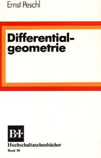 Differentialgeometrie BI-Hochschultaschenbuecher; Bd. 80 book