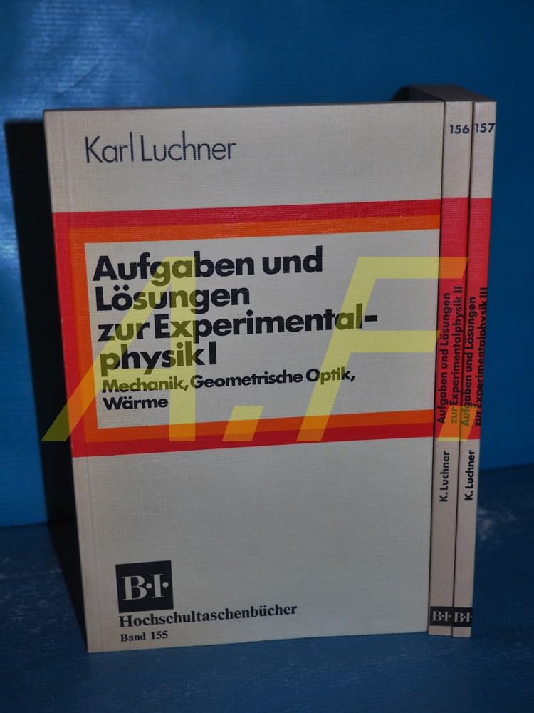 Aufgaben und Lösungen zur Experimentalphysik, 3. Grundlagen zur Atomphysik Books