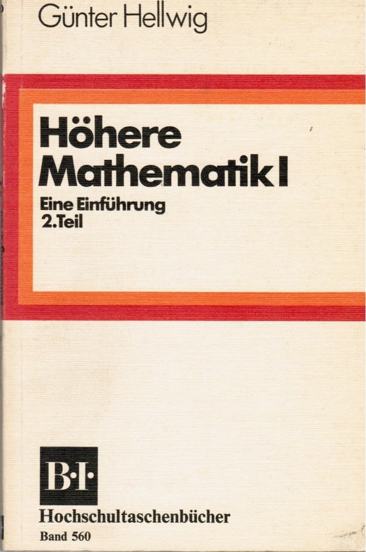 Höhere Mathematik I/2. Eine Einführung. Books