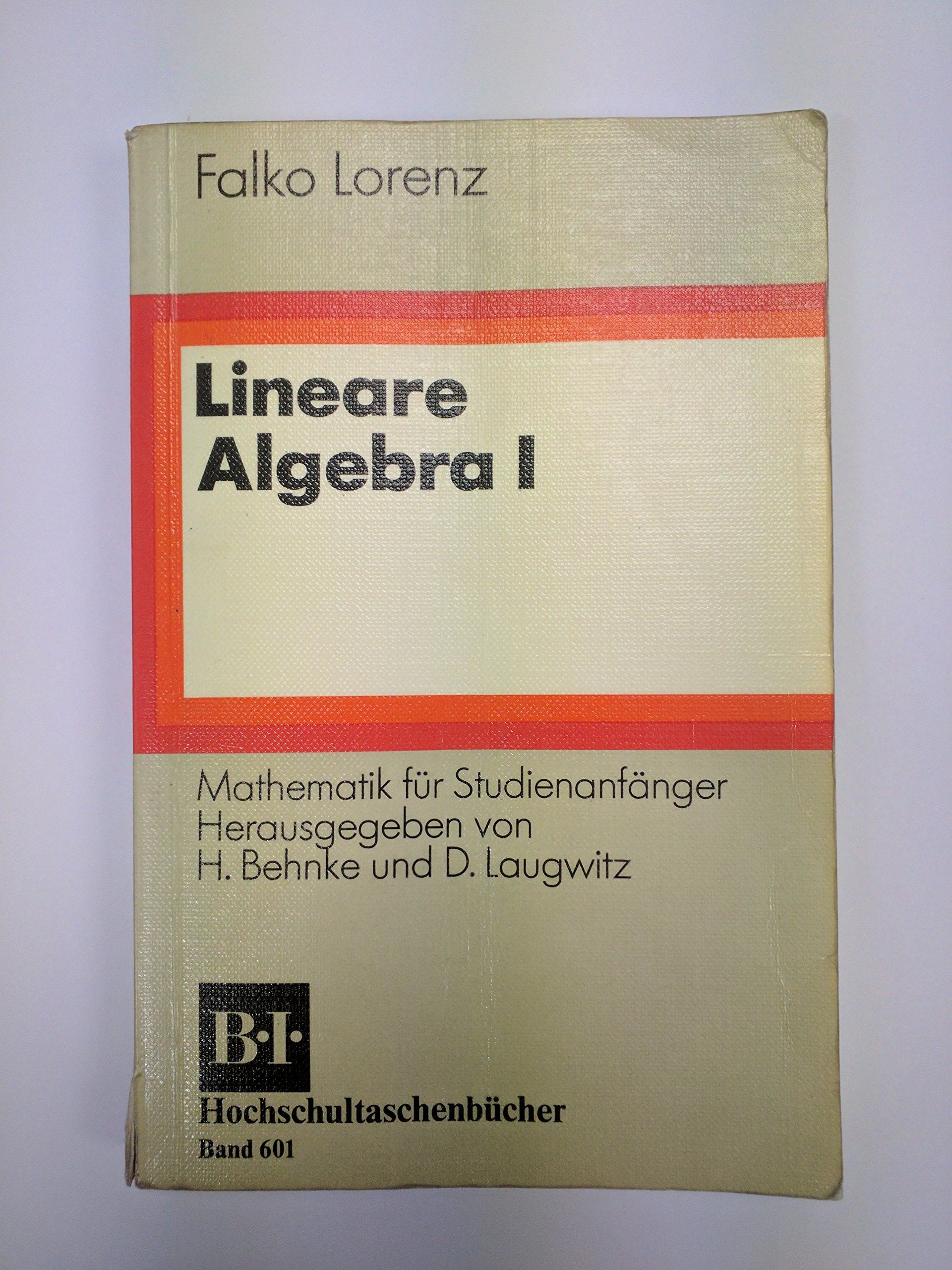 Lineare Algebra: Mathematik für Studienanfänger Mathematics