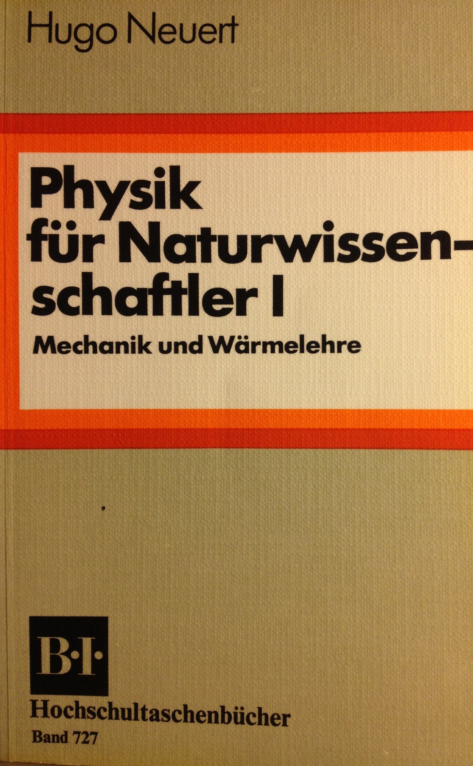 Physik für Naturwissenschaftler / Mechanik und Wärmelehre Mathematics