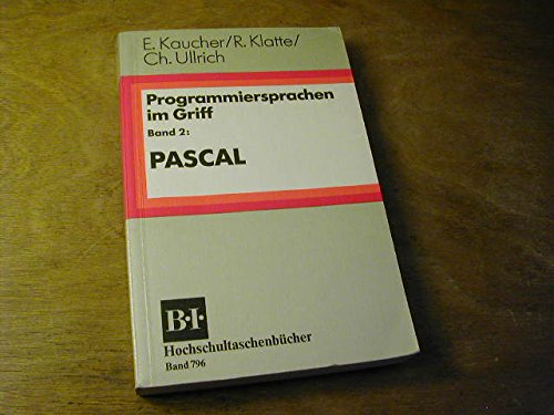 Programmiersprachen im Griff - Band 2 - Pascal Books
