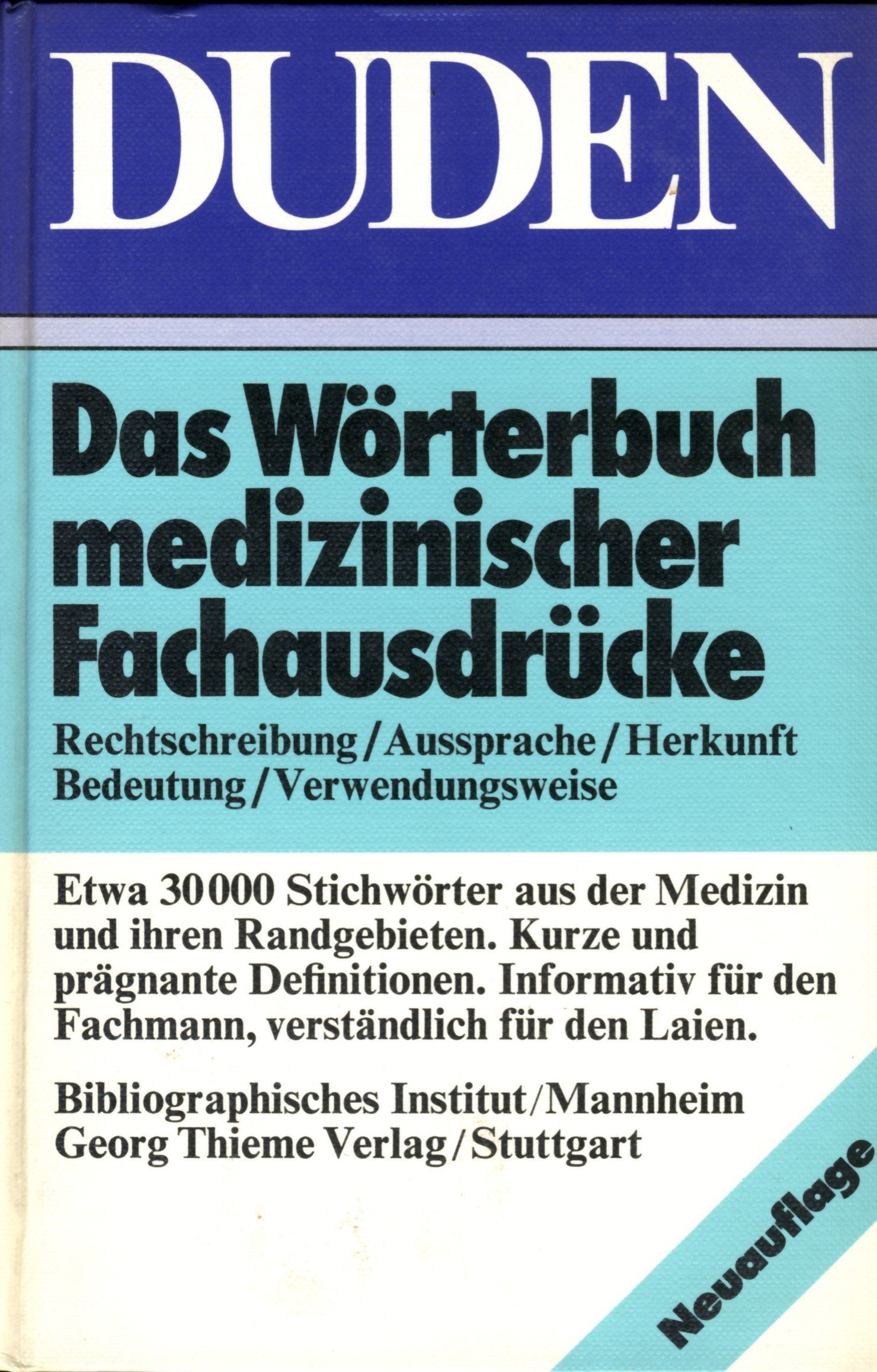 Duden Wörterbuch Medizinischer Fachausdrücke General education