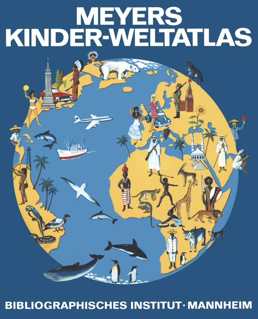 Meyers Kinder-Weltatlas Business & Technology