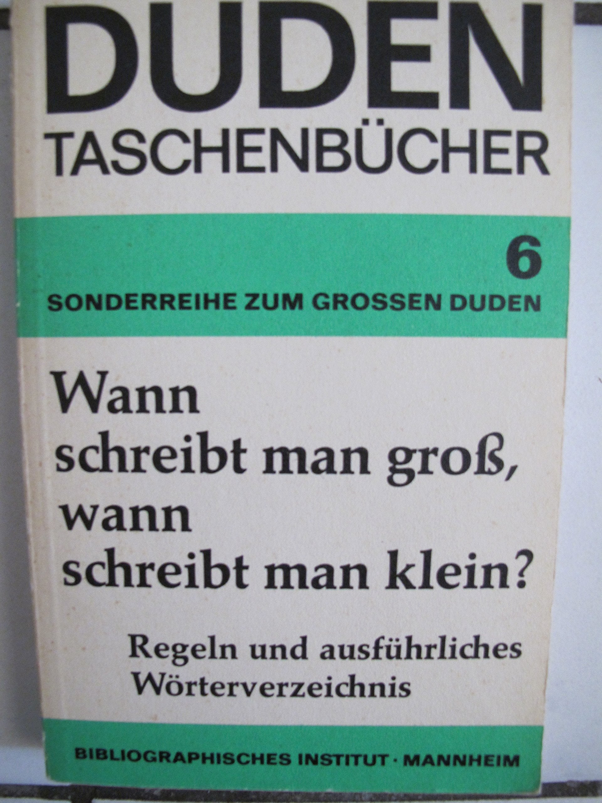 Wann schreibt man gross, wann schreibt man klein ? Contemporary literature
