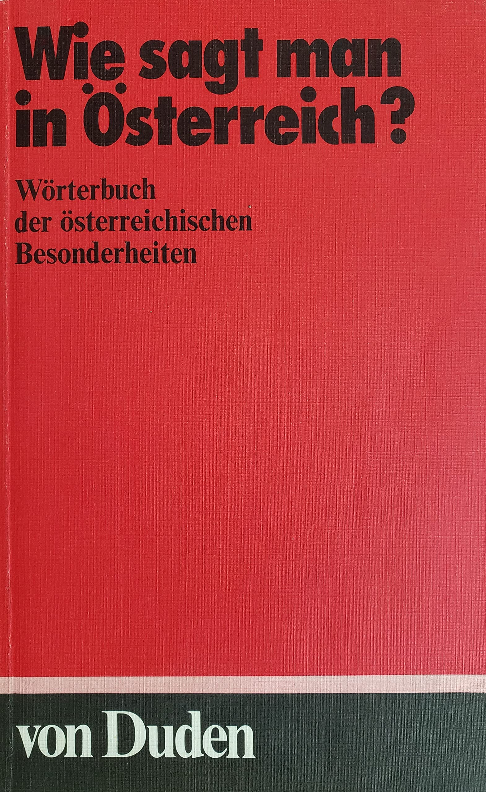 Wie Sagt Man In Osterreich Books