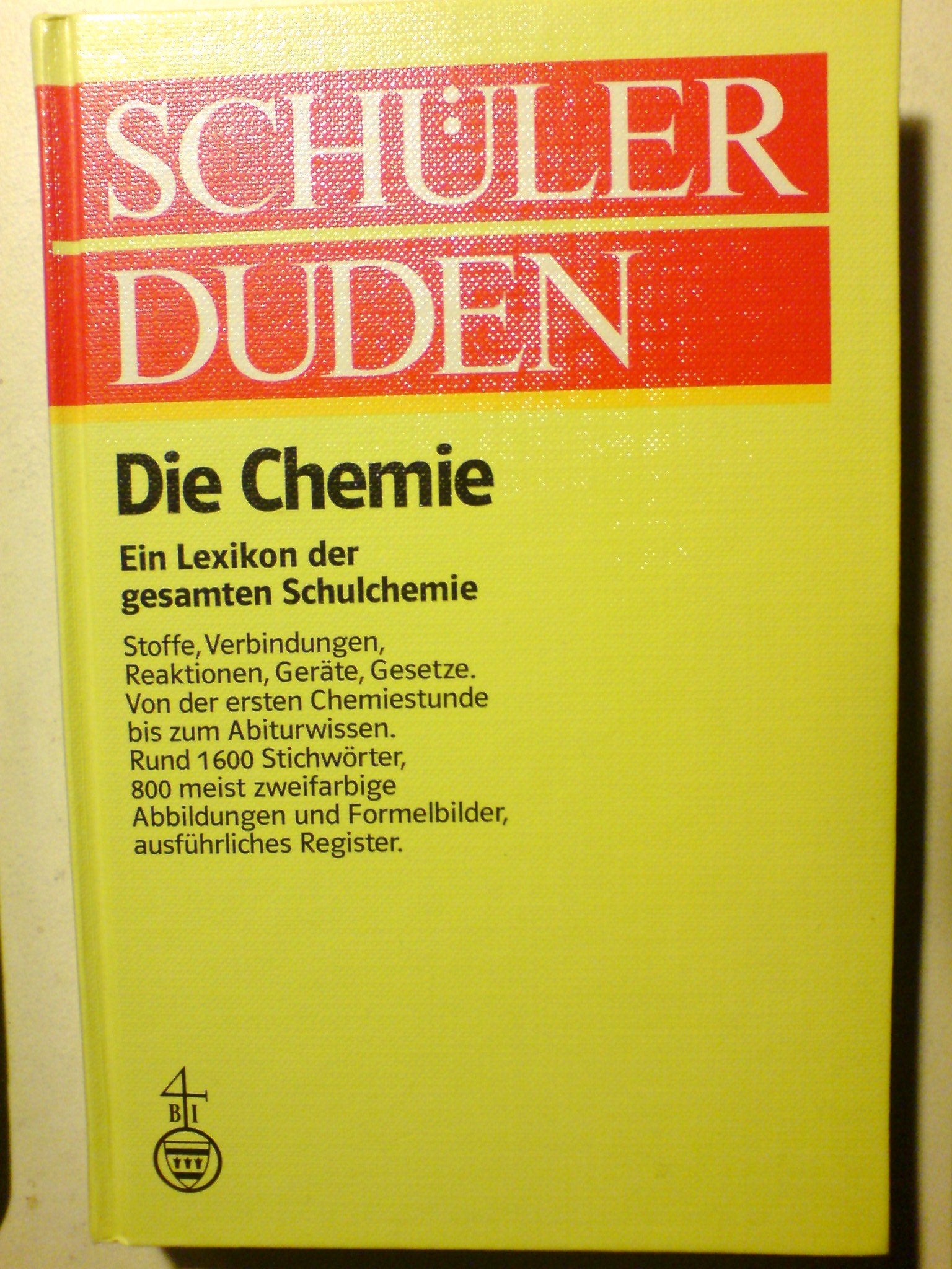 Schülerduden. Die Chemie: Ein Lexikon zum Chemieunterricht Books