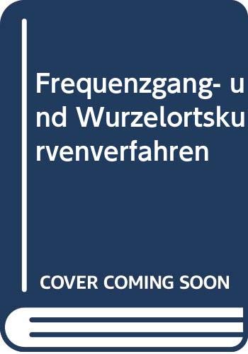 Frequenzgang- und Wurzelortskurvenverfahren Books