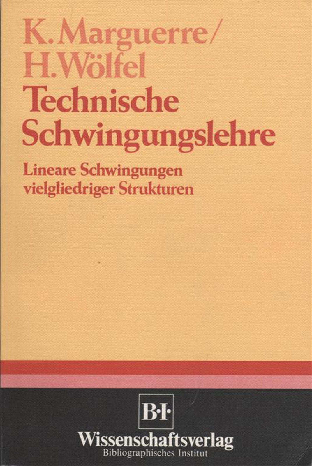 technische_schwingungslehre-lineare_schwingungen_vielgliedriger_strukturen book