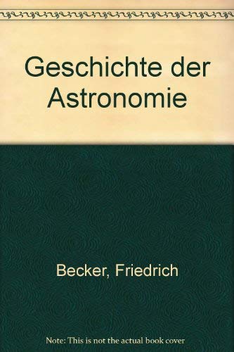 Geschichte der Astronomie (BI - Hochschultaschenbücher) Mathematics